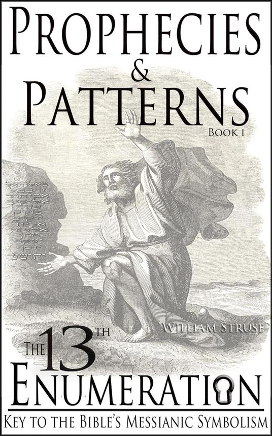 The 13th Enumeration: Key to the Bible's Messianic Symbolism