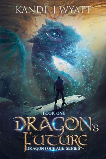 Dragon's Future - Kandi J Wyatt - ebook