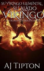 Su Alado Vikingo: Un Romance Paranormal