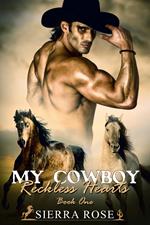 My Cowboy: Reckless Hearts