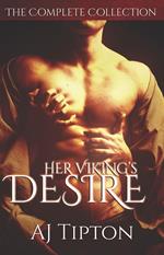 Her Viking's Desire: The Complete Collection