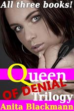 Queen of Denial: Trilogy (Books 1-3)