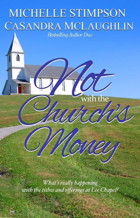 Not with the Church's Money
