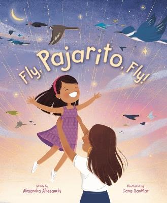 Fly, Pajarito, Fly! - Alexandra Alessandri - cover