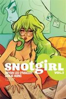 Snotgirl Volume 1: Green Hair Don't Care - Bryan Lee O'Malley - cover