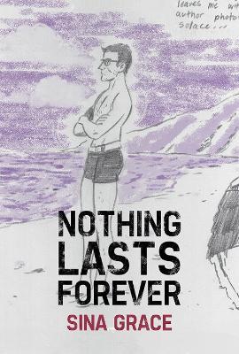 Nothing Lasts Forever - Sina Grace - cover