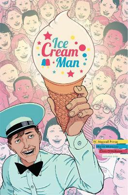 Ice Cream Man Volume 1: Rainbow Sprinkles - W. Maxwell Prince - cover