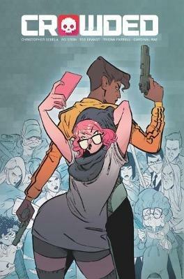 Crowded Volume 1 - Christopher Sebela - cover