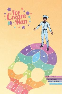 Ice Cream Man Volume 3: Hopscotch Melange - W. Maxwell Prince - cover
