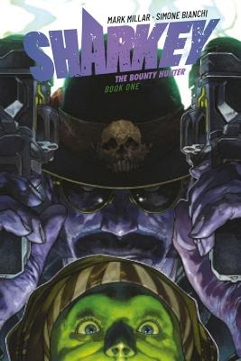 Sharkey The Bounty Hunter - Mark Millar - cover