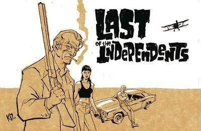 Last of the Independents - Matt Fraction - cover