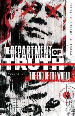 Department of Truth, Vol 1: The End Of The World - James Tynion IV - cover