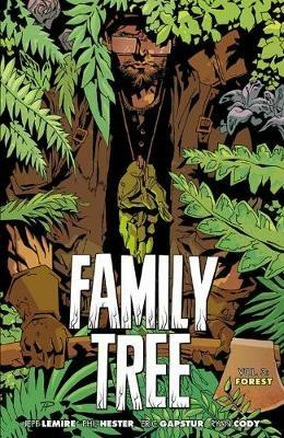 Family Tree, Volume 3: Forest - Jeff Lemire - cover