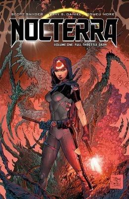 Nocterra, Volume 1: Full Throttle Dark - Scott Snyder - cover