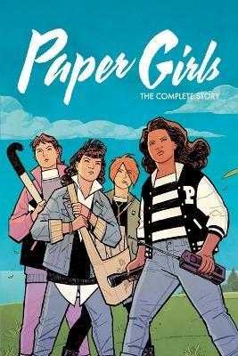 Paper Girls: The Complete Story - Brian K Vaughan - cover