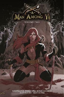 A Man Among Ye, Volume 2 - Stephanie Phillips - cover