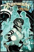 Adventureman, Volume 2: A Fairy Tale of New York - Matt Fraction - cover