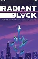 Radiant Black, Volume 3: A Massive-Verse Book - Kyle Higgins,Laurence Holmes - cover