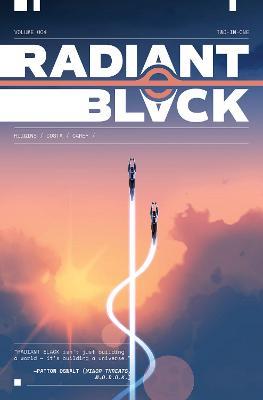 Radiant Black, Volume 4: A Massive-Verse Book - Kyle Higgins - cover