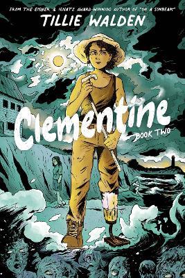 Clementine Book Two - Tillie Walden - cover