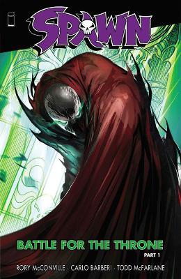 SPAWN: BATTLE FOR THE THRONE PART 1 - Rory McConville - cover