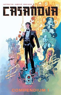 Casanova Compendium - Matt Fraction - cover