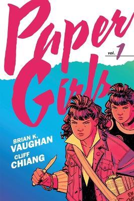 Paper Girls Backpack Edition Vol. One - cover