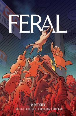 Feral Volume 4 - Tony Fleecs - cover