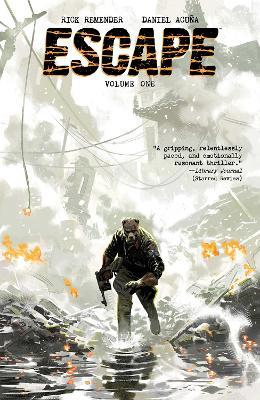 Escape Volume 1 - Rick Remender - cover