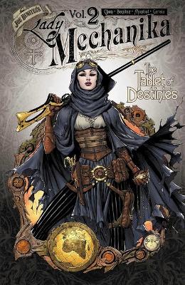 Lady Mechanika Volume 2: Tablet of Destinies - M M Chen - cover