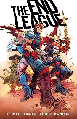 The End League Complete Collection - Rick Remender - cover