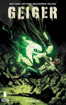 GEIGER VOL 02 DELUXE HARDCOVER - Geoff Johns - cover