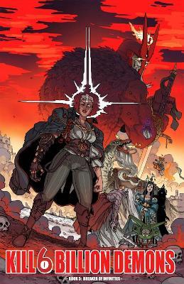 Kill 6 Billion Demons Volume 5: Breaker of Infinities - Tom Parkinson-Morgan - cover