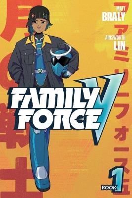 Family Force V - Matt Braly - cover