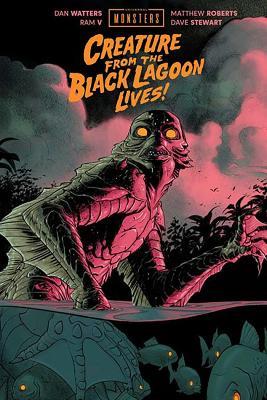 Universal Monsters: Creature From the Black Lagoon Lives! - Dan Watters,Ram V - cover