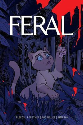 Feral Volume 1 - Tony Fleecs - cover