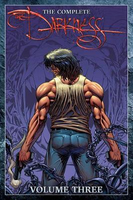 The Complete Darkness Volume 3 - Paul Jenkins,Ron Marz - cover
