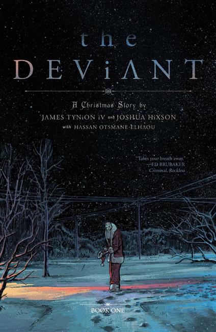 The Deviant Vol. 1