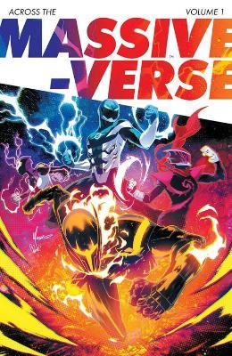 Across the Massive-Verse Volume 1 - Kyle Higgins,Ryan Parrott,Melissa Flores - cover