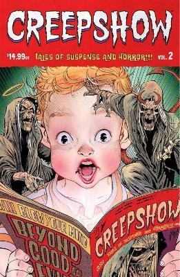 Creepshow Volume 2 - Garth Ennis,Michael Walsh - cover