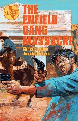The Enfield Gang Massacre - Chris Condon - cover