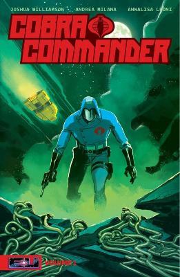 Cobra Commander Volume 1: Determined to Rule the World - Joshua Williamson - cover