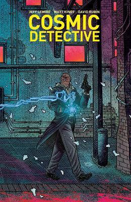 Cosmic Detective - Jeff Lemire,Matt Kindt - cover
