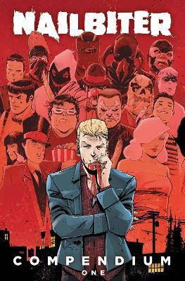 Nailbiter Compendium One - Josh Williamson - cover