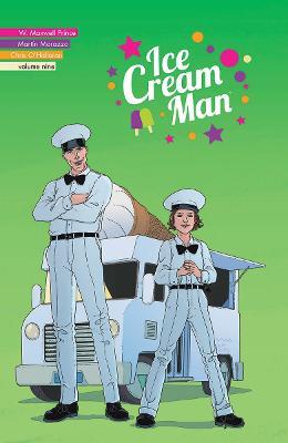 Ice Cream Man, Volume 9: Heavy Narration - W.  Maxwell Prince - cover