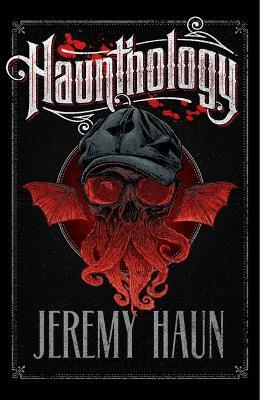 Haunthology - Jeremy Haun - cover