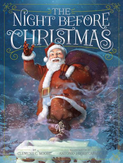 The Night Before Christmas - Clement C. Moore,Antonio Javier Caparo - ebook