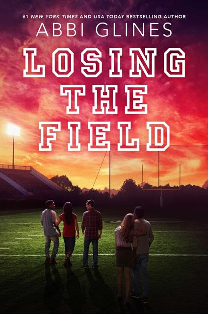 Losing the Field - Abbi Glines - ebook