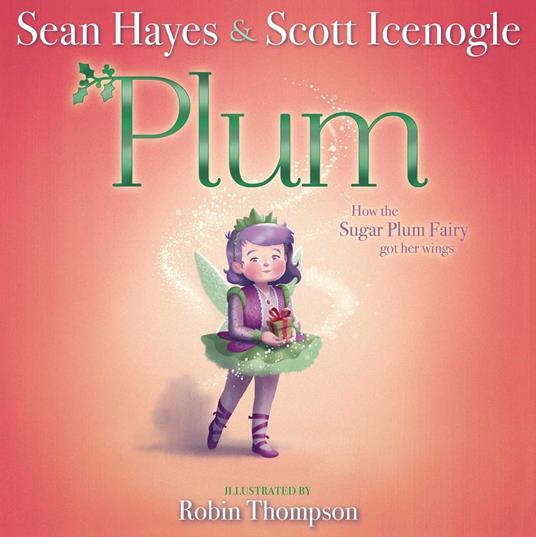 Plum - Hayes Sean,Scott Icenogle,Robin Thompson - ebook