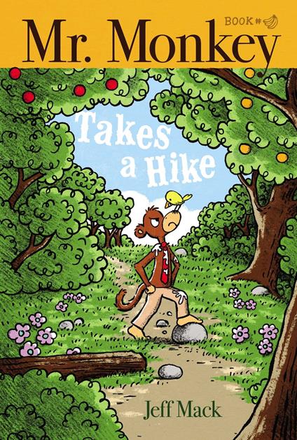 Mr. Monkey Takes a Hike - Jeff Mack - ebook
